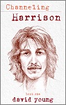 Channeling Harrison
